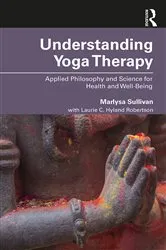 Book cover of Understanding Yoga Therapy by Unknown