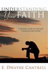 Book cover of Understanding Your Faith by Unknown