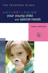 Book cover of Understanding Your Young Child with Special Needs by Pamela Bartram