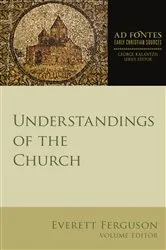 Book cover of Understandings of the Church by Everett Ferguson