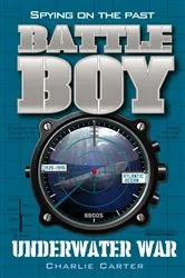 Book cover of Underwater War: Battle Boy 15 by Charlie Carter