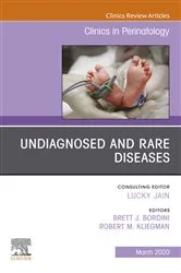 Book cover of Undiagnosed and Rare Diseases, An Issue of Clinics in Perinatology by Robert Kliegman MD