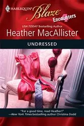 Book cover of Undressed by Heather MacAllister