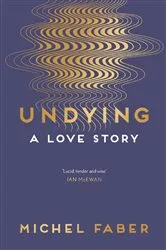 Book cover of Undying by Unknown