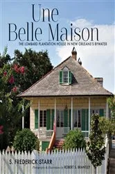 Book cover of Une Belle Maison by S. Frederick Starr