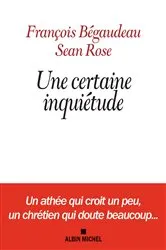 Book cover of Une certaine inquiétude by François Bégaudeau