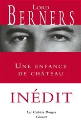 Book cover of Une enfance de château - Inédit by Lord Berners