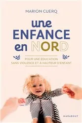 Book cover of Une enfance en nORd by Marion Cuerq