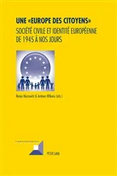 Book cover of Une « Europe des Citoyens » by Michel Grunewald