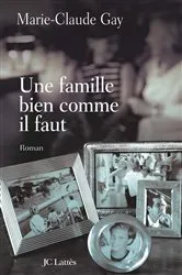 Book cover of Une famille bien comme il faut by Unknown