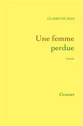 Book cover of Une femme éperdue by Unknown