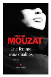 Book cover of Une femme sans qualités by Unknown