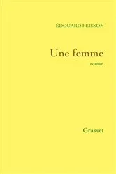 Book cover of Une femme by Edouard Peisson