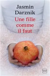 Book cover of Une fille comme il faut by Unknown