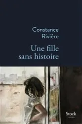 Book cover of Une fille sans histoire by Unknown