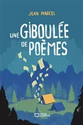 Book cover of Une giboulée de poèmes by Jean Marcel