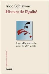 Book cover of Une histoire de l'égalité by Aldo Schiavone