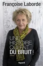 Book cover of Une histoire qui fait du bruit by Unknown