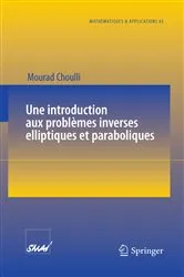 Book cover of Une introduction aux problèmes inverses elliptiques et paraboliques by Unknown