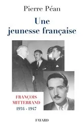 Book cover of Une jeunesse française by Pierre Péan