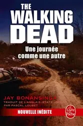 Book cover of Une journée comme une autre by Jay Bonansinga