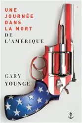 Book cover of Une journée dans la mort de l'Amérique by Unknown