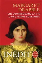 Book cover of Une journée dans la vie d'une femme souriante by Margaret Drabble