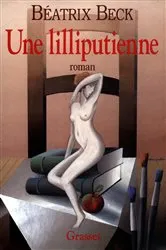 Book cover of Une lilliputienne by Béatrix Beck