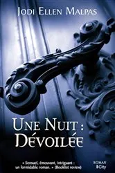 Book cover of Une nuit : dévoilée by Jodi Ellen Malpas
