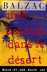 Book cover of Une passion dans le désert by Honoré de Balzac