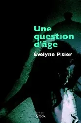 Book cover of Une question d'âge by Unknown