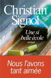 Book cover of Une si belle école by Unknown
