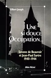 Book cover of Une si douce Occupation by Gilbert Joseph
