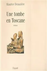 Book cover of Une tombe en Toscane by Unknown