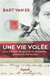 Book cover of Une vie volée by Bart Van Es