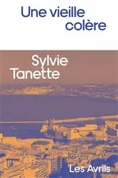 Book cover of Une vieille colère by Unknown