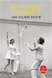 Book cover of Une volière en été by Margaret Drabble