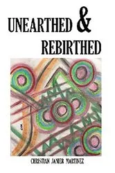 Book cover of UNEARTHED & REBIRTHED by Unknown