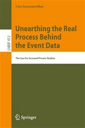 Book cover of Unearthing the Real Process Behind the Event Data by Gert Janssenswillen