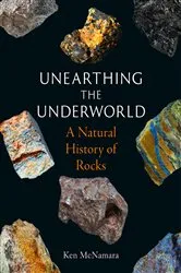 Book cover of Unearthing the Underworld by Ken McNamara