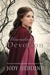 Book cover of Unending Devotion by Jody Hedlund