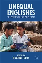 Book cover of Unequal Englishes by R. Tupas