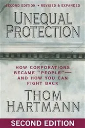 Book cover of Unequal Protection by Thom Hartmann