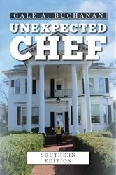 Book cover of Unexpected Chef by Gale A. Buchanan