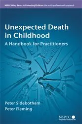 Book cover of Unexpected Death in Childhood by Peter Sidebotham