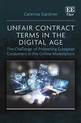 Book cover of Unfair Contract Terms in the Digital Age by Unknown