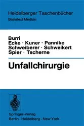 Book cover of Unfallchirurgie by C. Burri