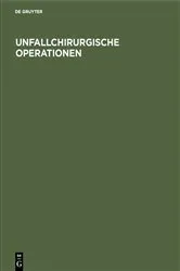 Book cover of Unfallchirurgische Operationen (2nd ed.) by Unknown