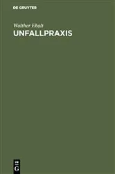 Book cover of Unfallpraxis (5th ed.) by Walther Ehalt