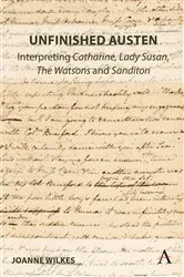 Book cover of Unfinished Austen: Interpreting 